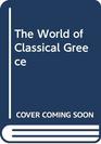 The World of Classical Greece