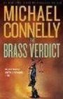 The Brass Verdict (Mickey Haller, Bk 2)