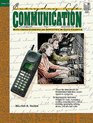 Everyday Life Communications  With CrossCurricular Activities in Each Chapter