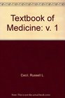 Textbook of Medicine v 1
