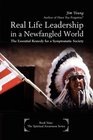 Real Life Leadership in a Newfangled World The Essential Remedy for a Symptomatic Society