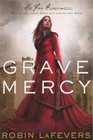 Grave Mercy (His Fair Assassin Trilogy)
