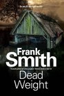 Dead Weight (DCI Neil Paget, Bk 11)