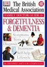 Forgetfulness and Dementia