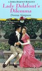 Lady Delafont's Dilemma (Zebra Regency Romance)