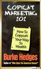 Copycat Marketing 101 How to Copycat Your Way to Wealth