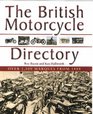 The British Motorcycle Directory Over 1100 Marques from 1888