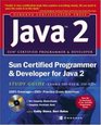 Sun Certified Programmer  Developer for Java 2 Study Guide