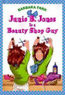 Junie B Jones Is a Beauty Shop Guy 11