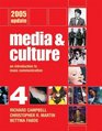 Media and Culture Fourth Edition 2005 Update  An Introduction to Mass Communication