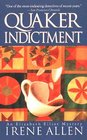 Quaker Indictment (Elizabeth Elliot, Bk 4)