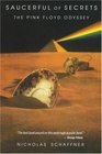 Saucerful of Secrets : The Pink Floyd Odyssey