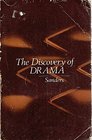The Discovery of Drama