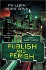 Publish and Perish (Linnet Ellery, Bk 3)