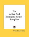 The Active And Intelligent Cause  Pamphlet