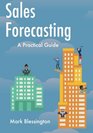 Sales Forecasting A Practical Guide
