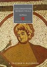 Lullingstone Roman Villa A Teacher's Handbook