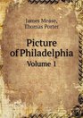 Picture of Philadelphia Volume 1