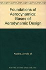 Foundations of Aerodynamics Bases of Aerodynamic Design