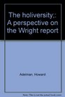 The holiversity A perspective on the Wright report