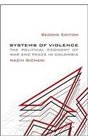 Systems of Violence Second Edition The Political Economy of War and Peace in Colombia