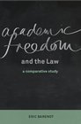 Academic Freedom and the Law A Comparative Study