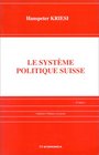 Le systeme politique suisse