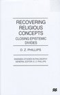 Recovering Religious Concepts  Closing Epistemic Divides