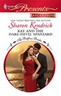 Kat and the Dare-Devil Spaniard (Balfour Brides, Bk 2) (Harlequin Presents, No 2940) (Larger Print)