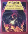 Merlin  the Dragons of Atlantis