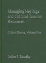 Managing Heritage and Cultural Tourism Resources