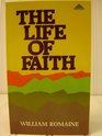 The Life of faith