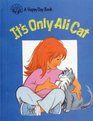 It's only Ali Cat