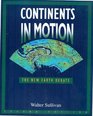 Continents in Motion