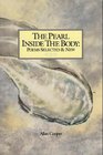 The pearl inside the body Poems selected  new