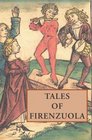 Tales of Firenzuola