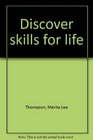 Discover skills for life