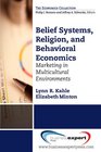 Belief Systems Religion and Behavioral Economics