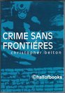 Crime Sans Frontieres