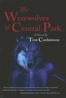 The Werewolves of Central Park