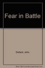 Fear in Battle