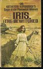 Iris, the Bewitched (Saga of the Phenwick Women, 39)