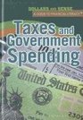 Taxes and Government Spending