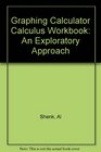 Graphing Calculator Calculus Workbook An Exploratory Approach