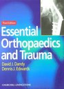 Essential Orthopedics and Trauma