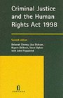 Criminal Justice and the Human Rights Act 1998