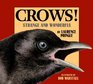 Crows Strange and Wonderful
