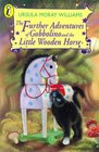 The Further Adventures of Gobbolino and the Little Wooden Horse