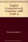 English Composition and Grammar 1988 4th Course Grade 10