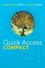 Quick Access Compact